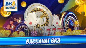 Baccarat trực tuyến BK8